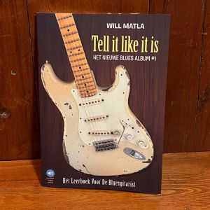 Will Matla: Het Nieuwe Bluesalbum #1 - Het Leerboek voor de Bluesgitarist